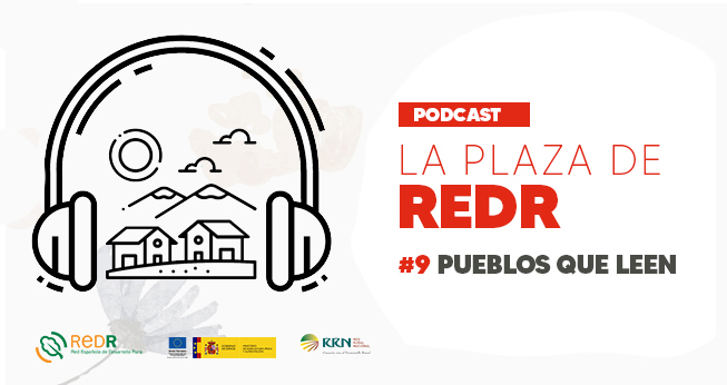 La iniciativa ‘Mi pueblo lee’, en el nuevo programa del podcast ‘La Plaza de REDR’