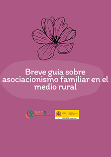 Breve guía sobre asociacionismo familiar en el medio rural