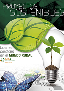 Proyectos sostenibles Recopilación Buenas Prácticas en el mundo rural 2013